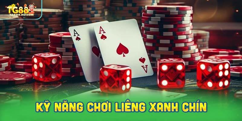 Kỹ Năng Đánh Liêng Xanh Chín Bạn Phải Nắm Rõ Nếu Muốn Làm Chủ Cuộc Chơi