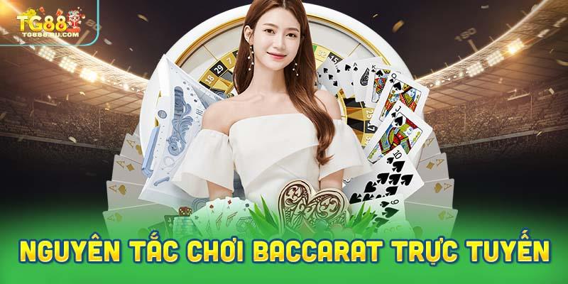 Nguyên tắc chơi Baccarat trực tuyến để giành chiến thắng lớn